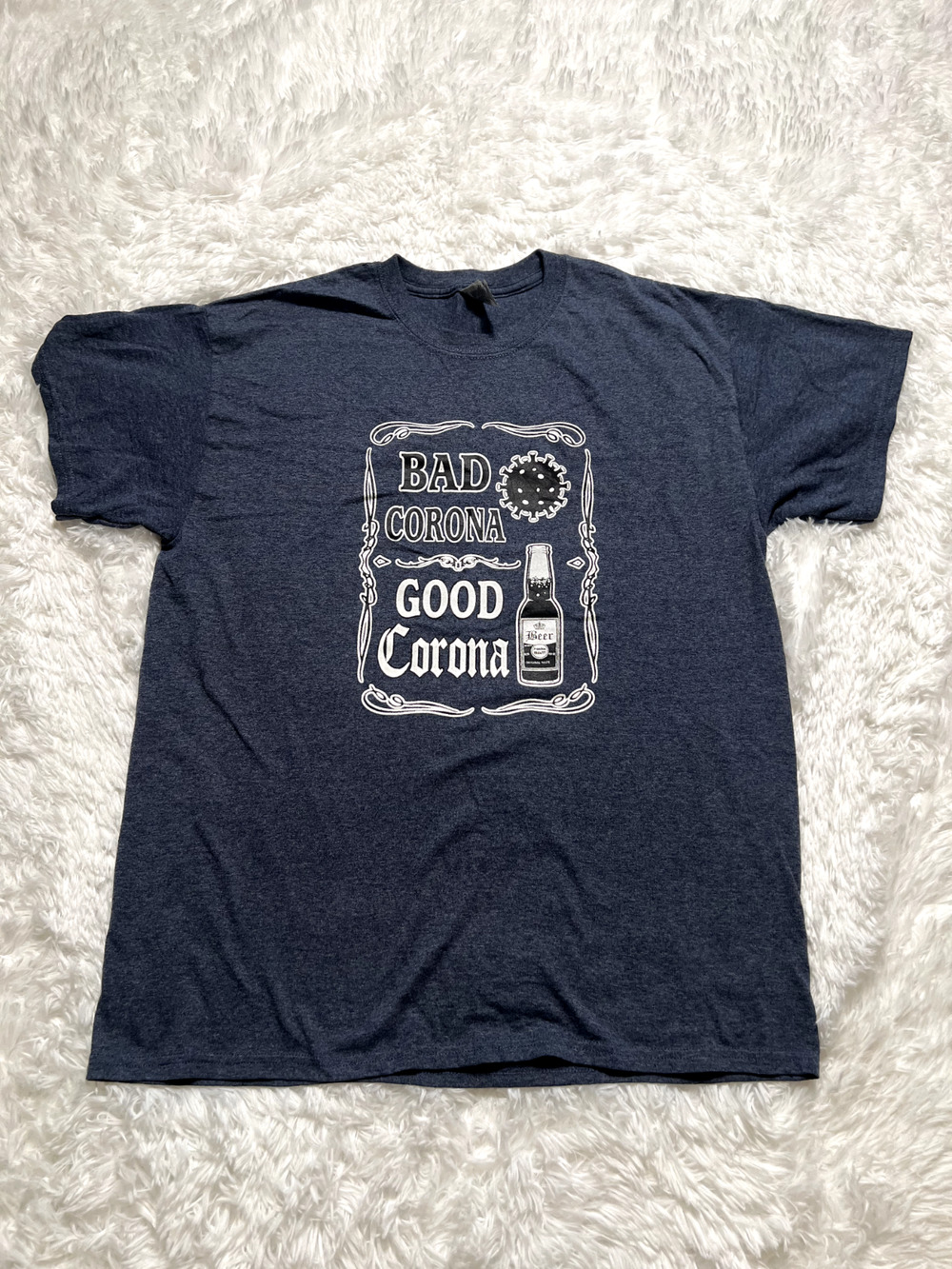 “Bad Corona, Good Corona” Graphic T Shirt Size L